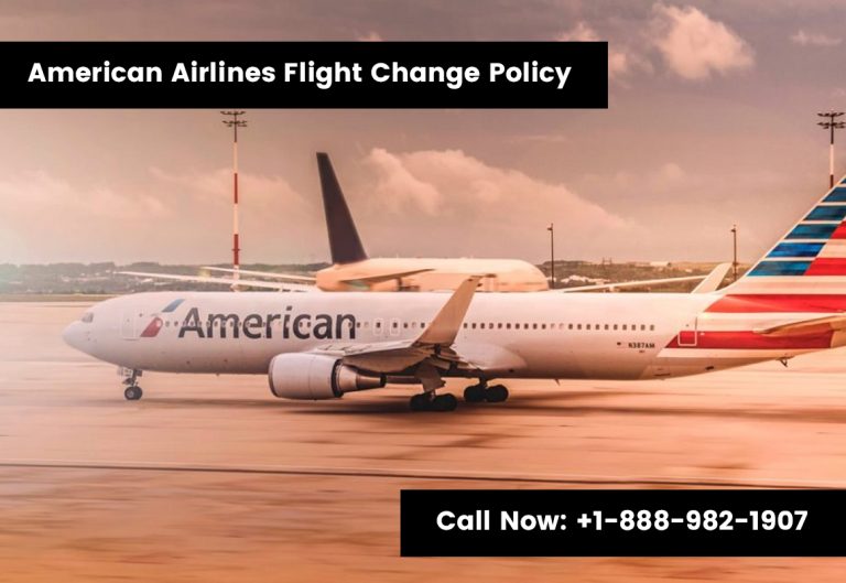 American Airlines Flight Change Policy - Fee and Other Changes