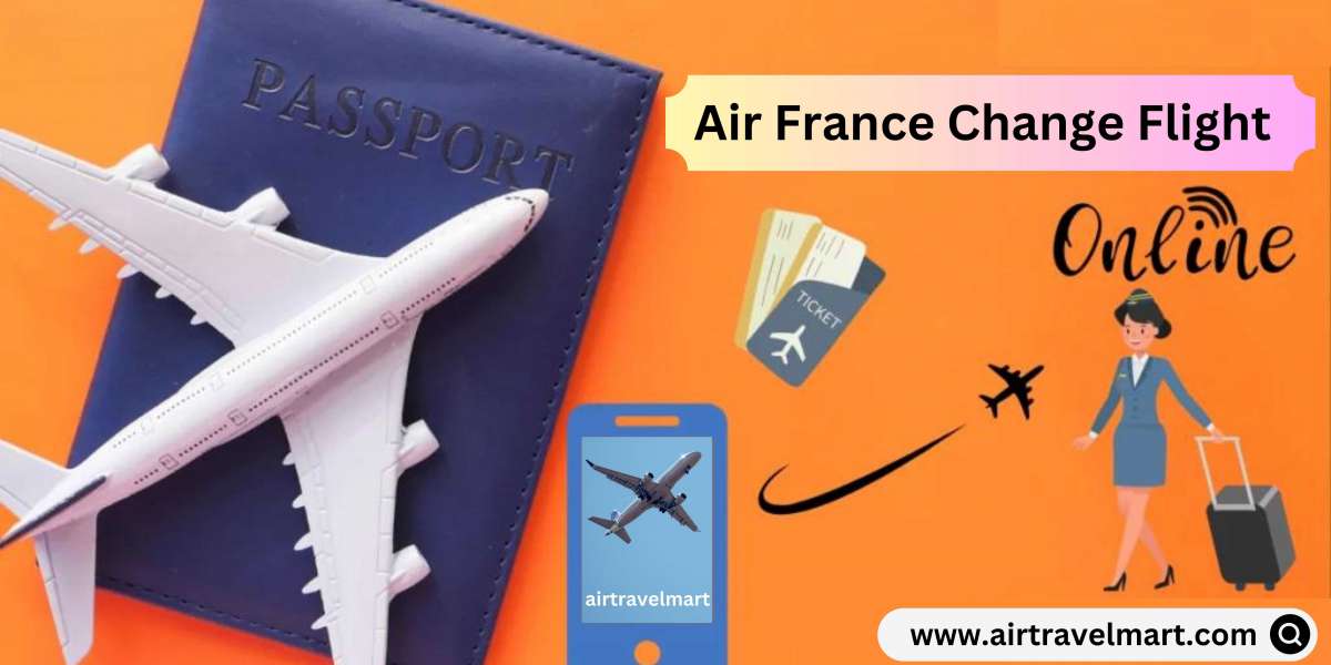 Change My Flight Air France Policy?
