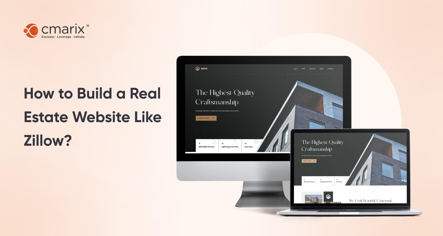 How to Build a Real Estate Website Like Zillow: A Complete Guide