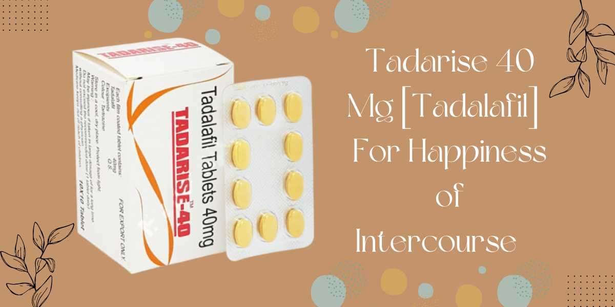 Tadarise 40 Mg [Tadalafil] |For Happiness of Intercourse|