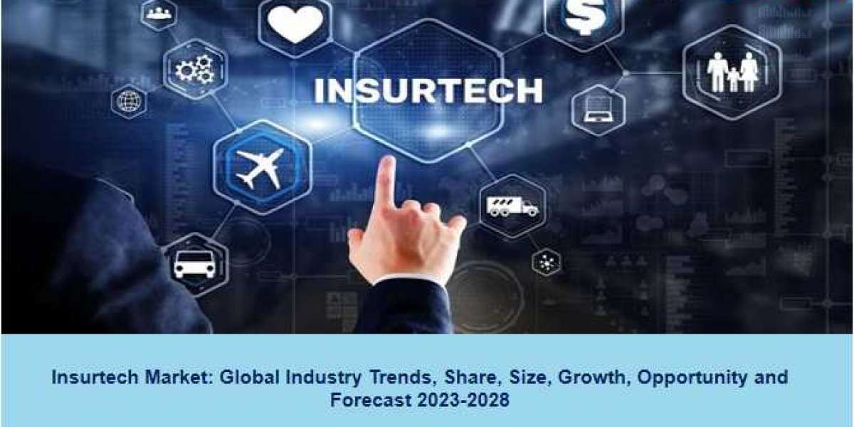 Global Insurtech Market Size, Share, Growth | Forecast 2023-28