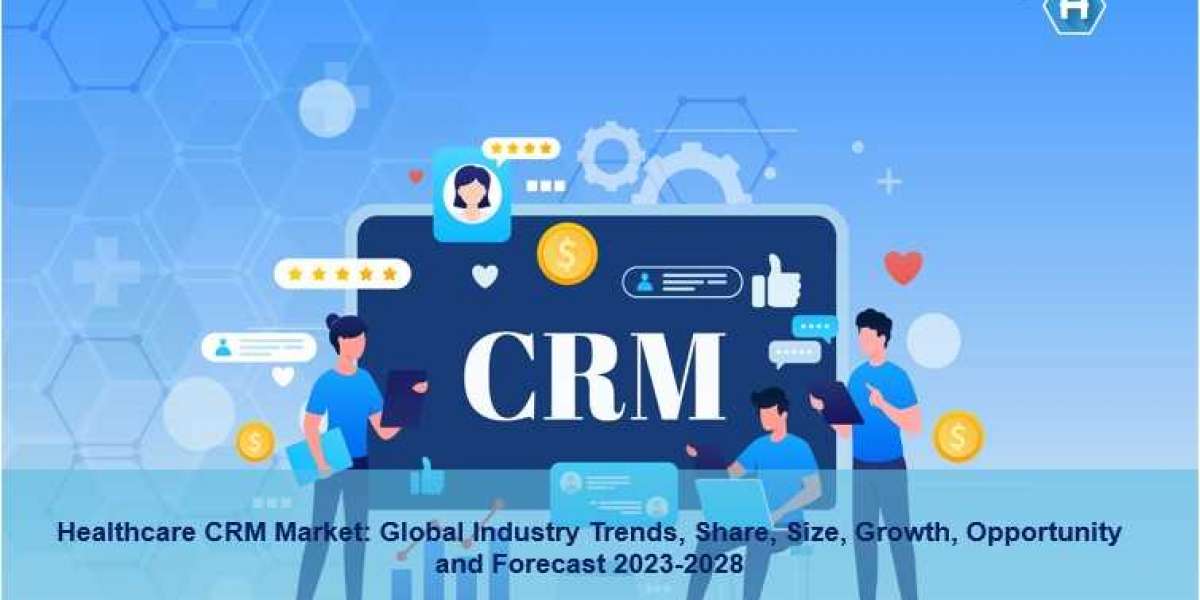 Healthcare CRM Market 2023 | Share, Trends, Growth, Size & Analysis 2028