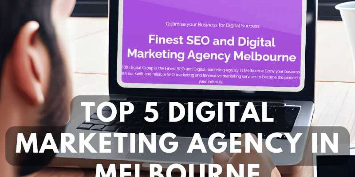 The Top 5 Digital Marketing Agency in Melbourne: Unlocking Online Success