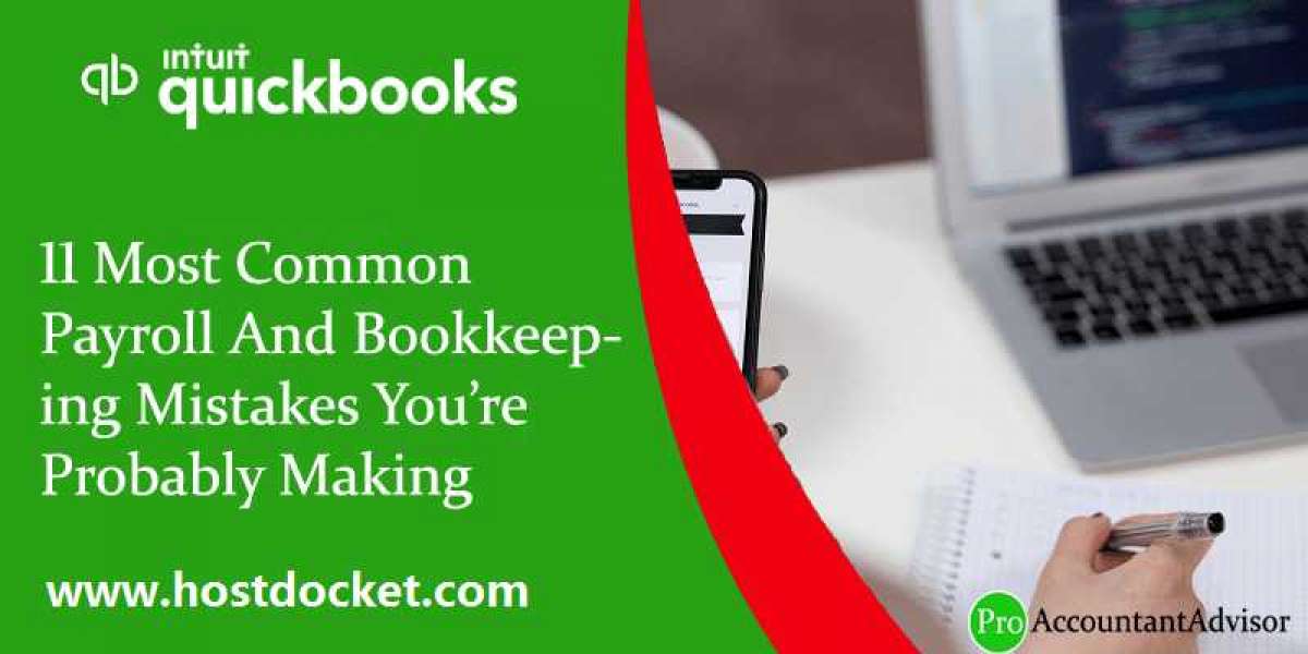11 most common payroll and bookkeeping mistakes you are probably making