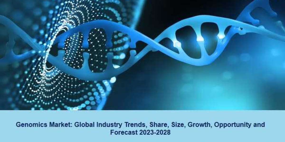 Global Genomics Market Size, Share, Trends & Growth Report 2023-28