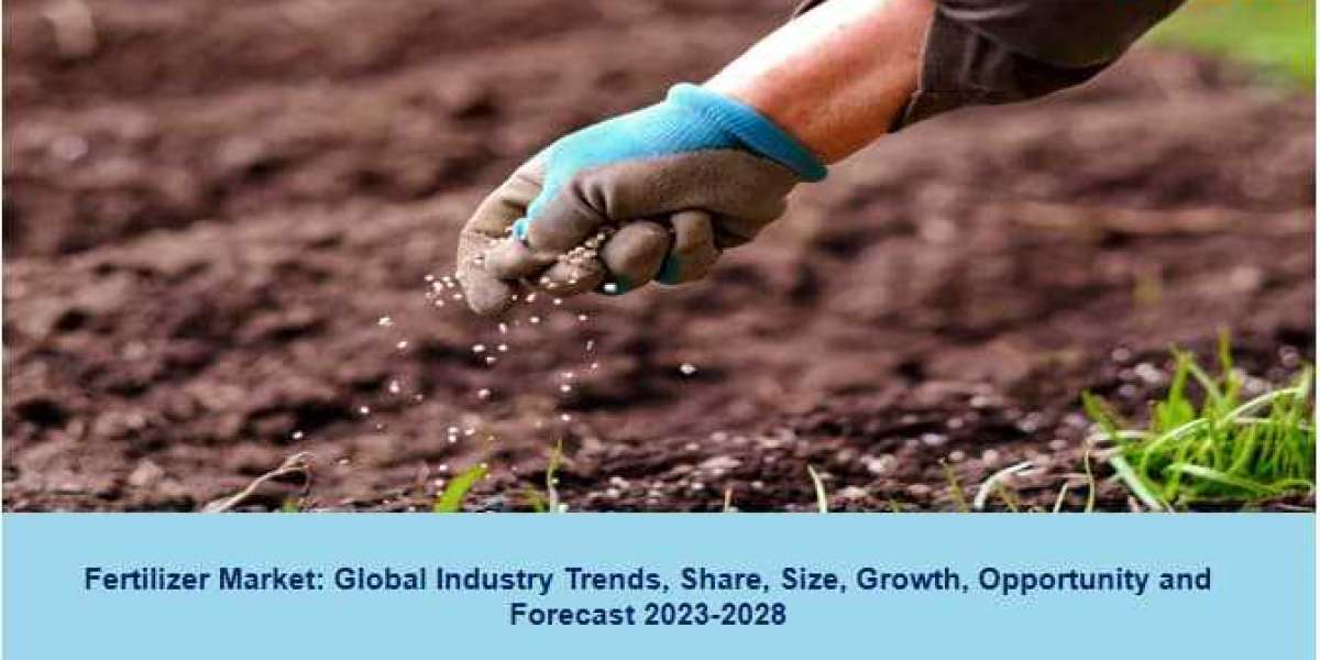 Global Fertilizer Market Size, Trend and Industry Forecast 2023-28