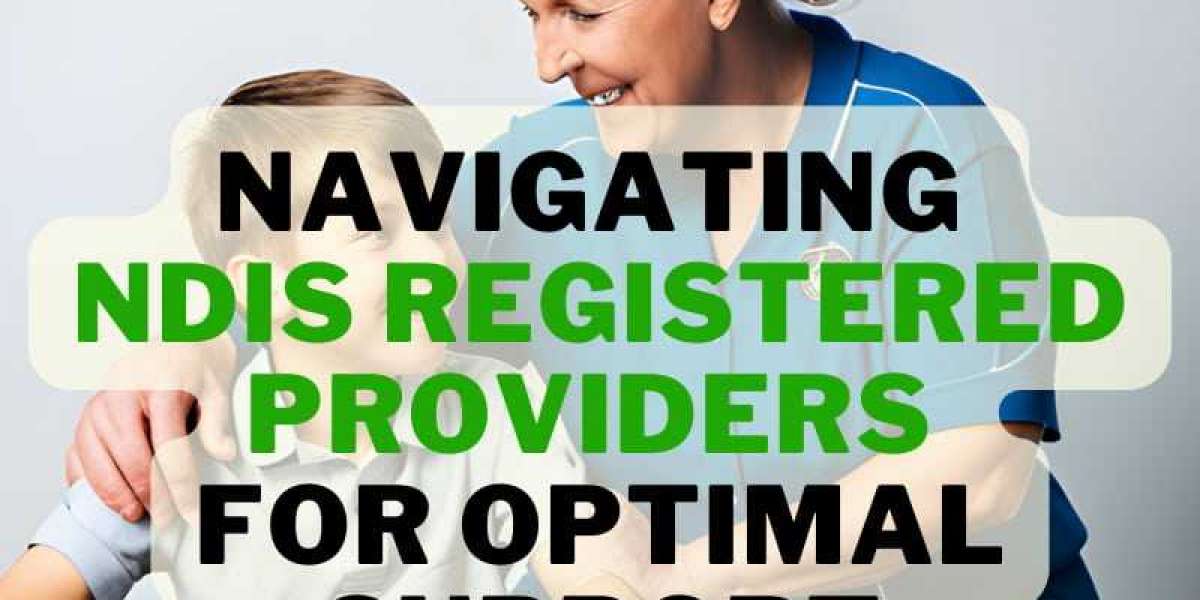 Choosing the Right NDIS Registered Providers: A Comprehensive Comparison Guide