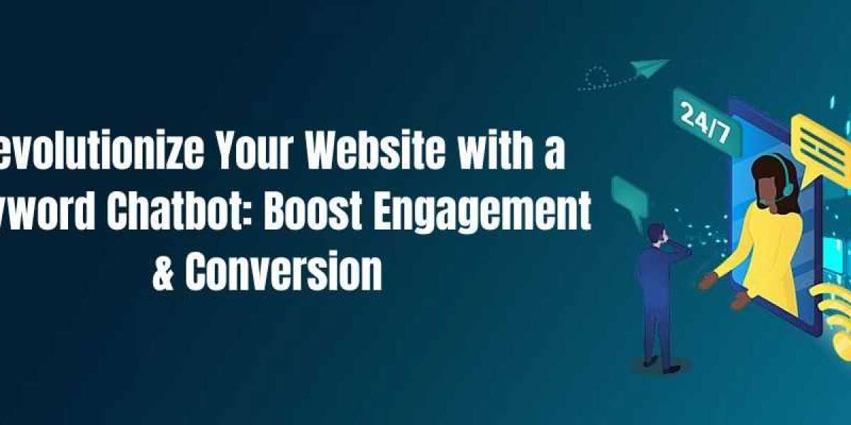 Revolutionize Your Website with a Keyword Chatbot: Boost Engagement & Conversion