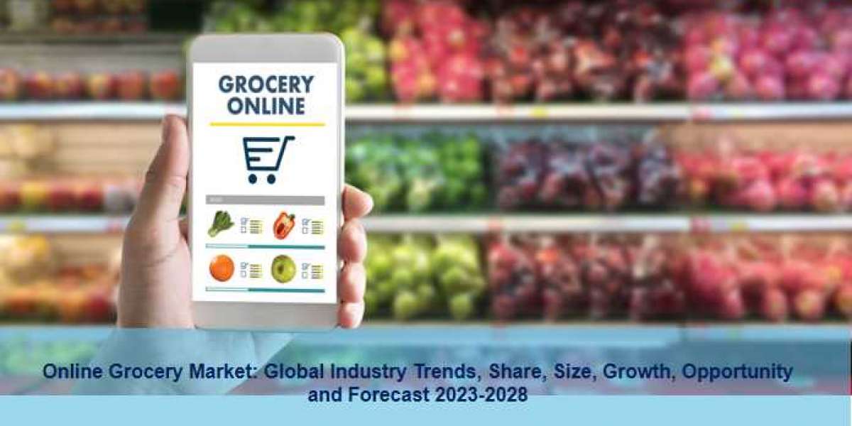 Global Online Grocery Market Size, Share | Forecast Report 2023-28