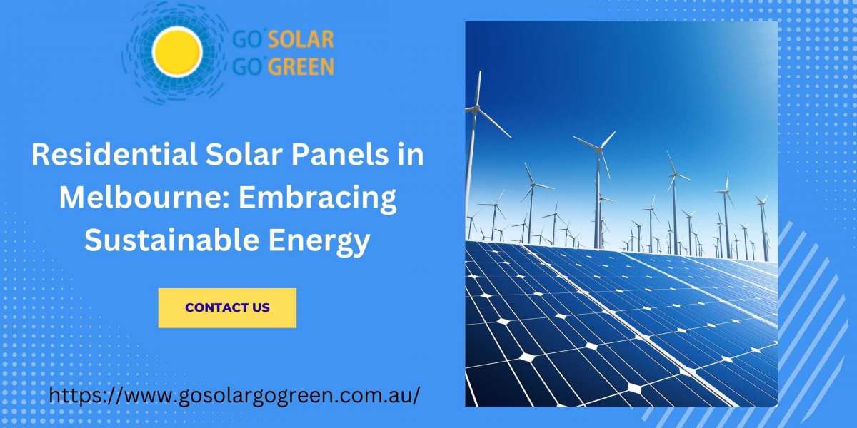 MelbourneResidential Solar Panels in Melbourne: Embracing Sustainable Energy