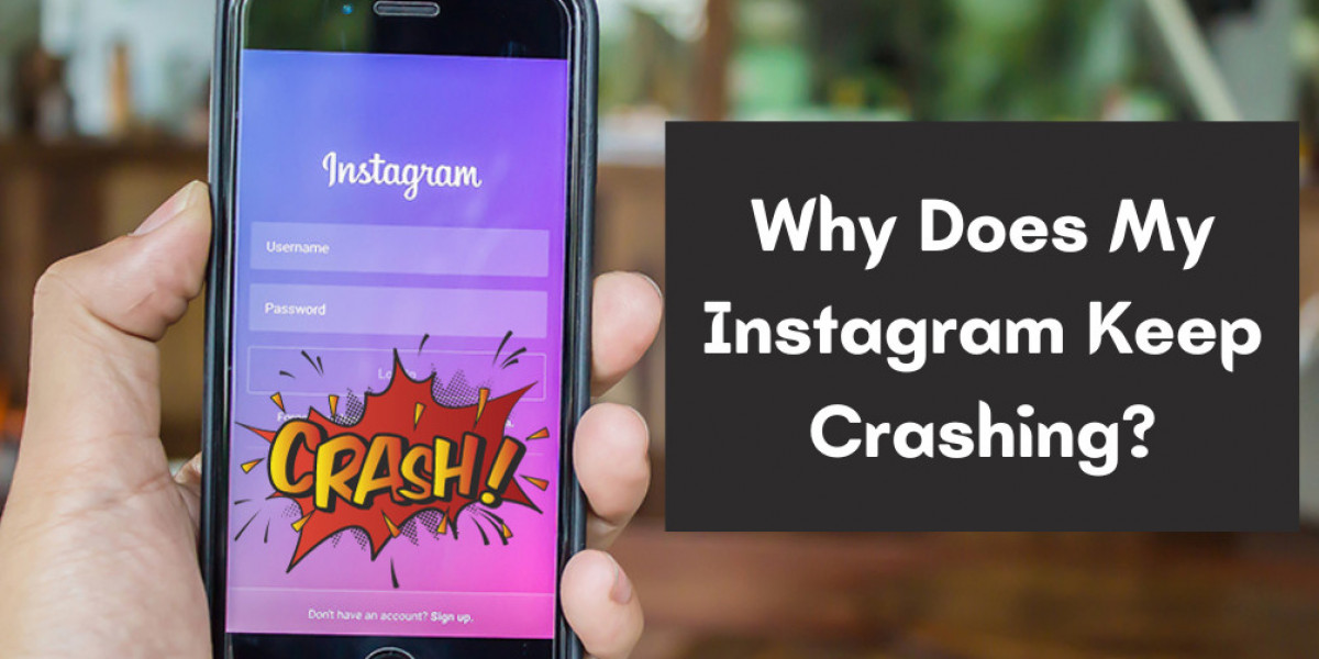 Why Does My Instagram Keep Crashing?