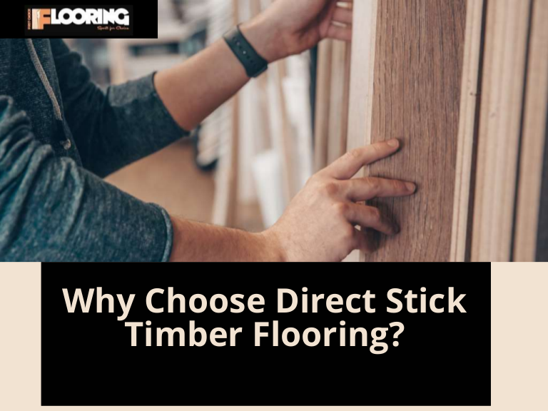 Why Choose Direct Stick Timber Flooring