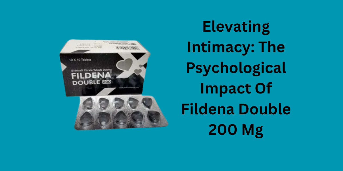 Elevating Intimacy: The Psychological Impact Of Fildena Double 200 Mg