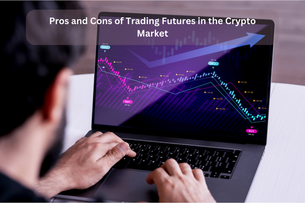 Pros and Cons of Trading Futures in the Crypto Market | by Dane short | Feb, 2024 | Medium