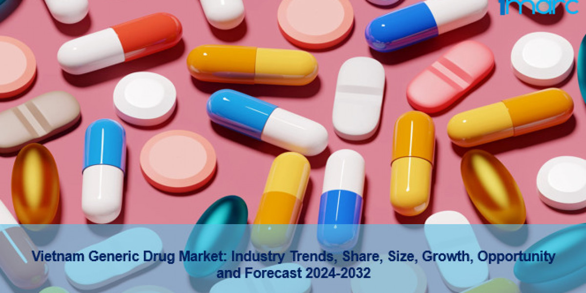 Vietnam Generic Drug Market Growth, Outlook, Demand, Trends and Opportunity 2024-2032