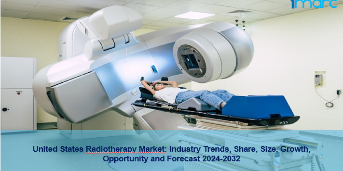 United States Radiotherapy Market Size, Demand, Trends, Share, Growth And Forecast 2024-2032