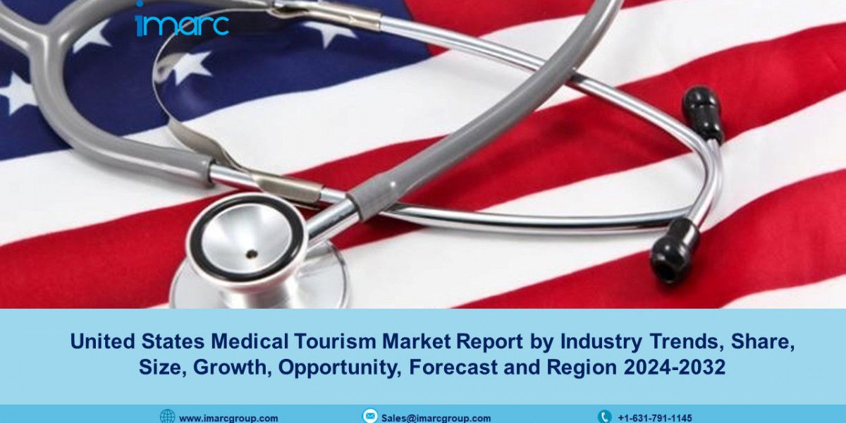 United States Medical Tourism Market Size, Share, Growth, Demand And Forecast 2024-32