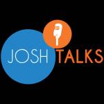 Josh Talks