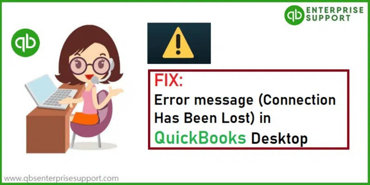 How to Fix QuickBooks Connection Has Been Lost Error?