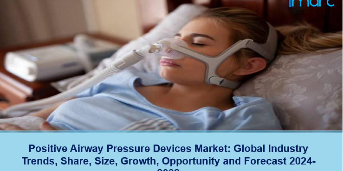 Positive Airway Pressure Devices Market Report, Trends 2024-2032