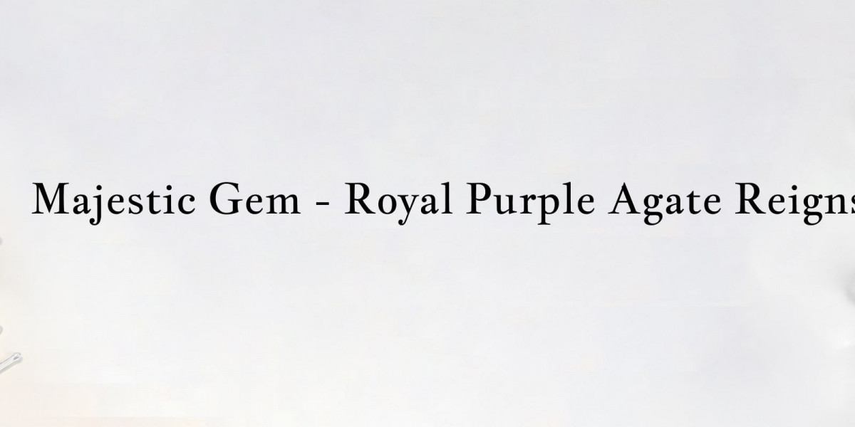 Royal Purple Agate: How This Gem Rules with Majestic Charm