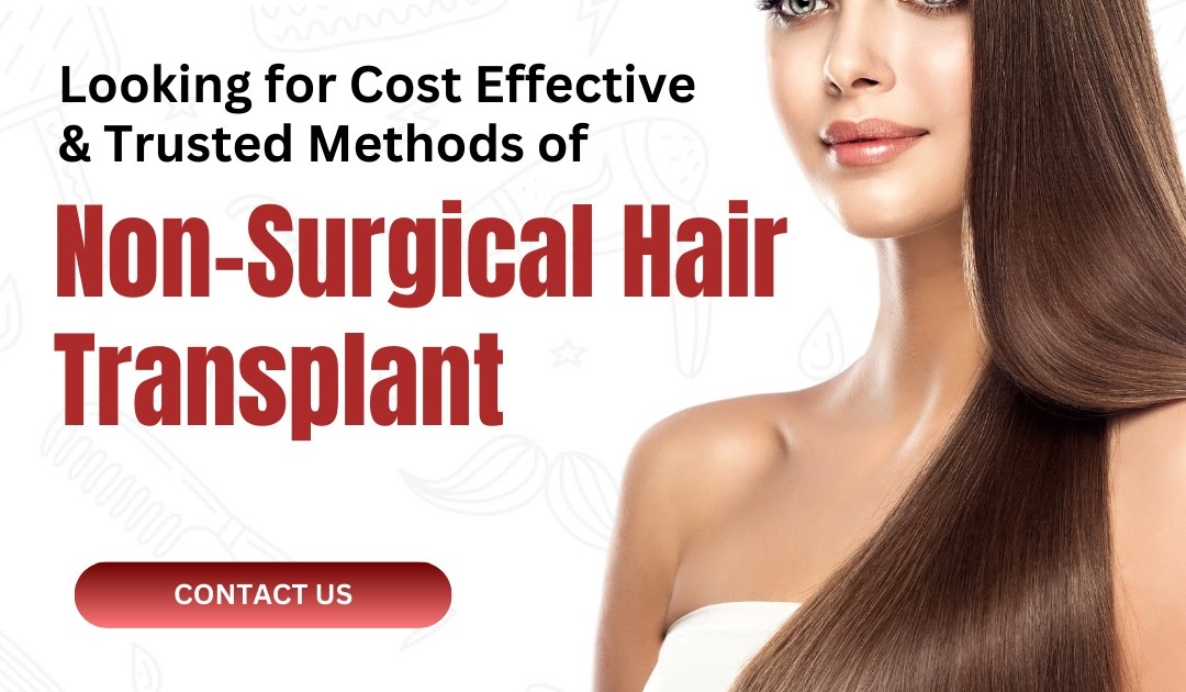 GET BEST NON-SURGICAL HAIR TRANSPLANT | LYNX HAIR SKIN