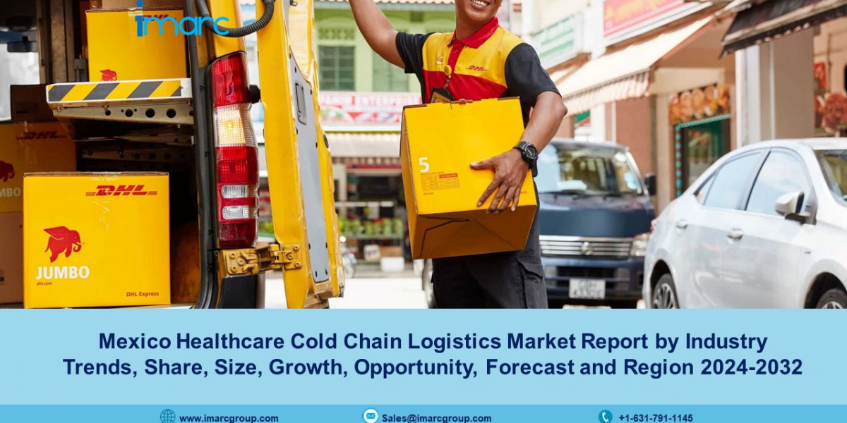 Mexico Healthcare Cold Chain Logistics Market Size, Demand, Share, Growth And Forecast 2024-2032