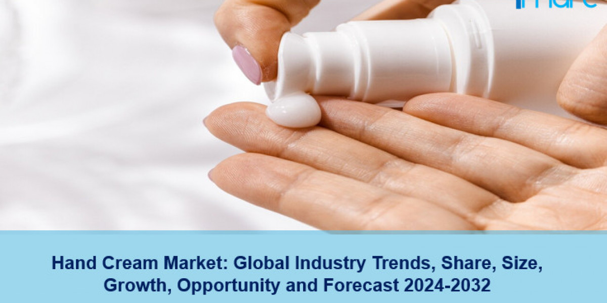 Hand Cream Market Share, Demand, Trends & Opportunity 2024-2032
