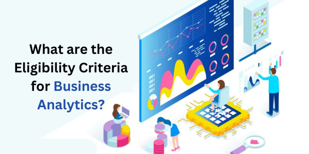 What are the Eligibility Criteria for Business Analytics?