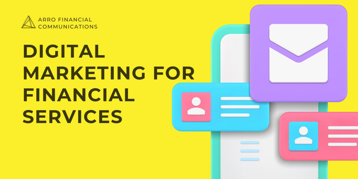 Digital Marketing for Financial Services