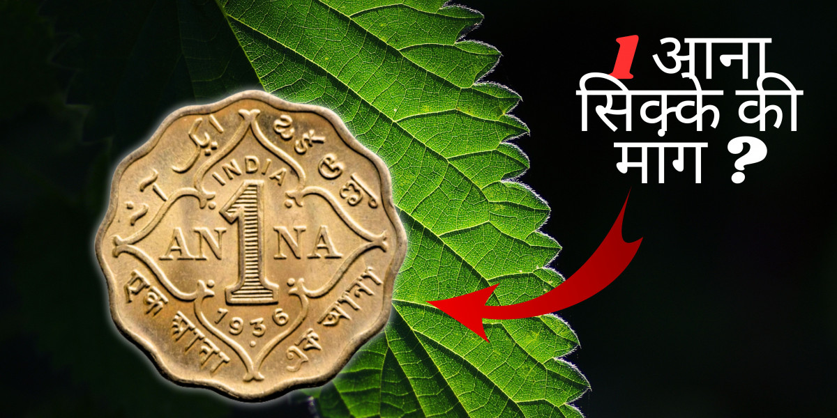 Trend Alert: The Surging Demand For 1 Anna Coins Among Collectors