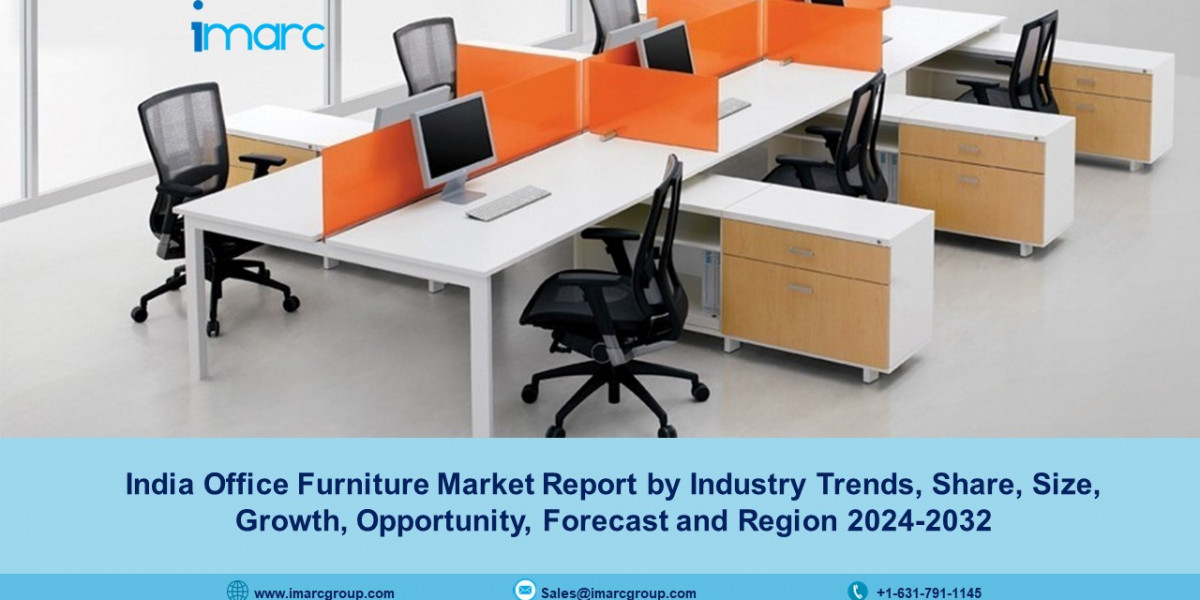 India Office Furniture Market Size, Trends, Growth And Forecast 2024-2032
