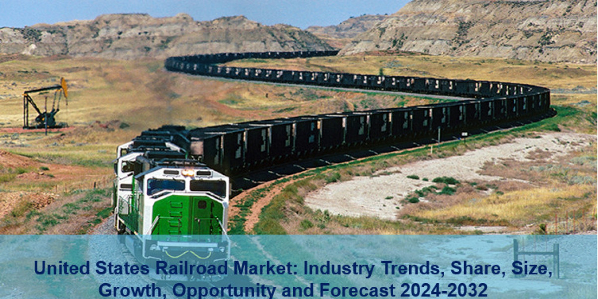 United States Railroad Market Size, Share, Analysis Report and Forecast 2024-2032
