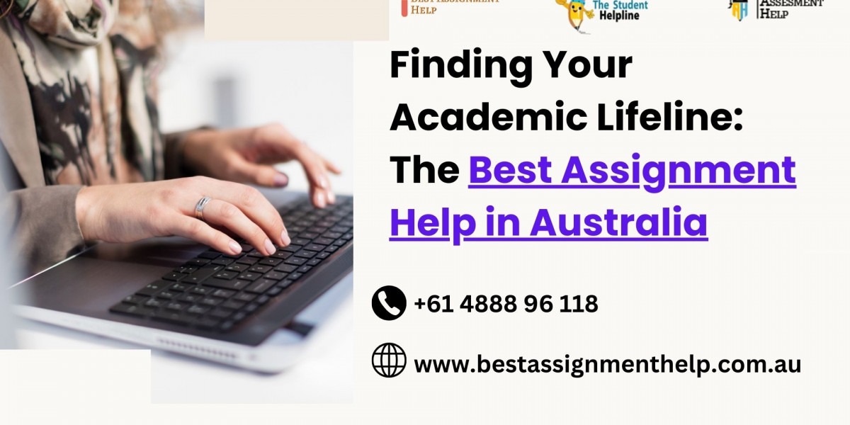 Finding Your Academic Lifeline: The Best Assignment Help in Australia