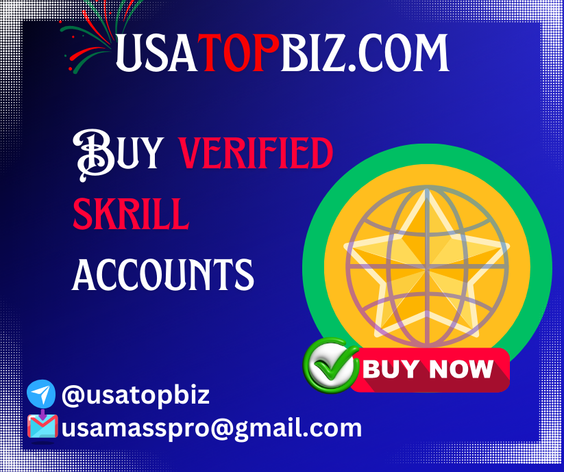 Buy Verifed Skrill Accounts. {TOP ACCOUNTS}