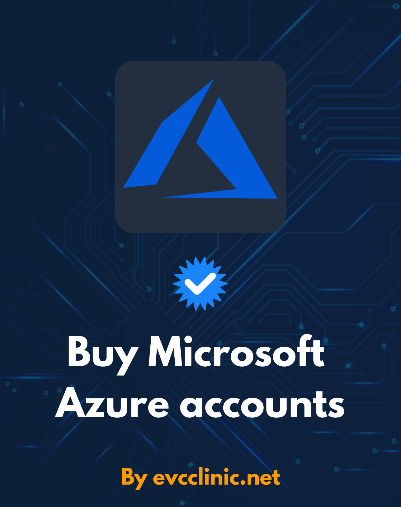 Buy Azure Account 2024 | Fully verified & Instant Delivery