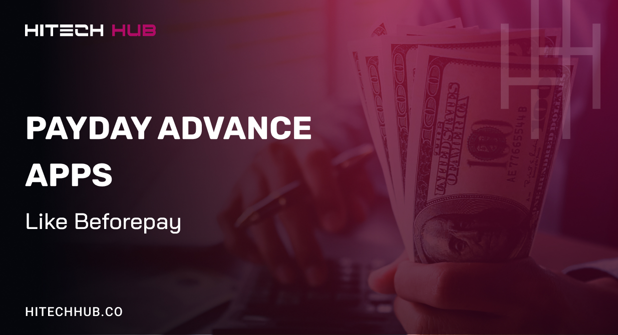 Cash Advance Apps Like Beforepay: Explore Best Alternatives