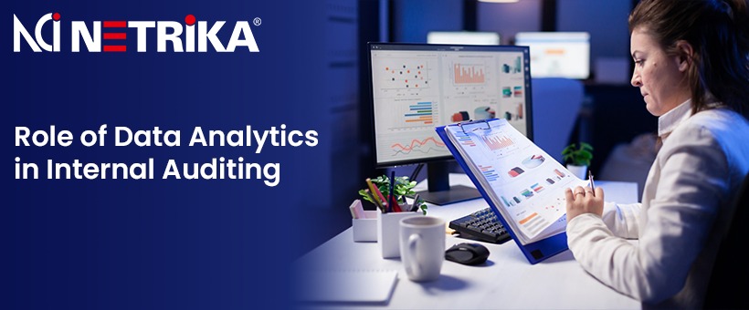 Role of Data Analytics in Internal Auditing – Netrika Training