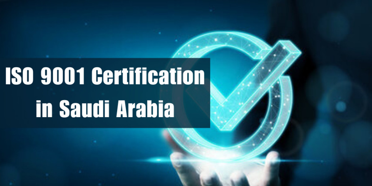 "How ISO 9001 Certification Improves Customer Trust in Saudi Arabia?"