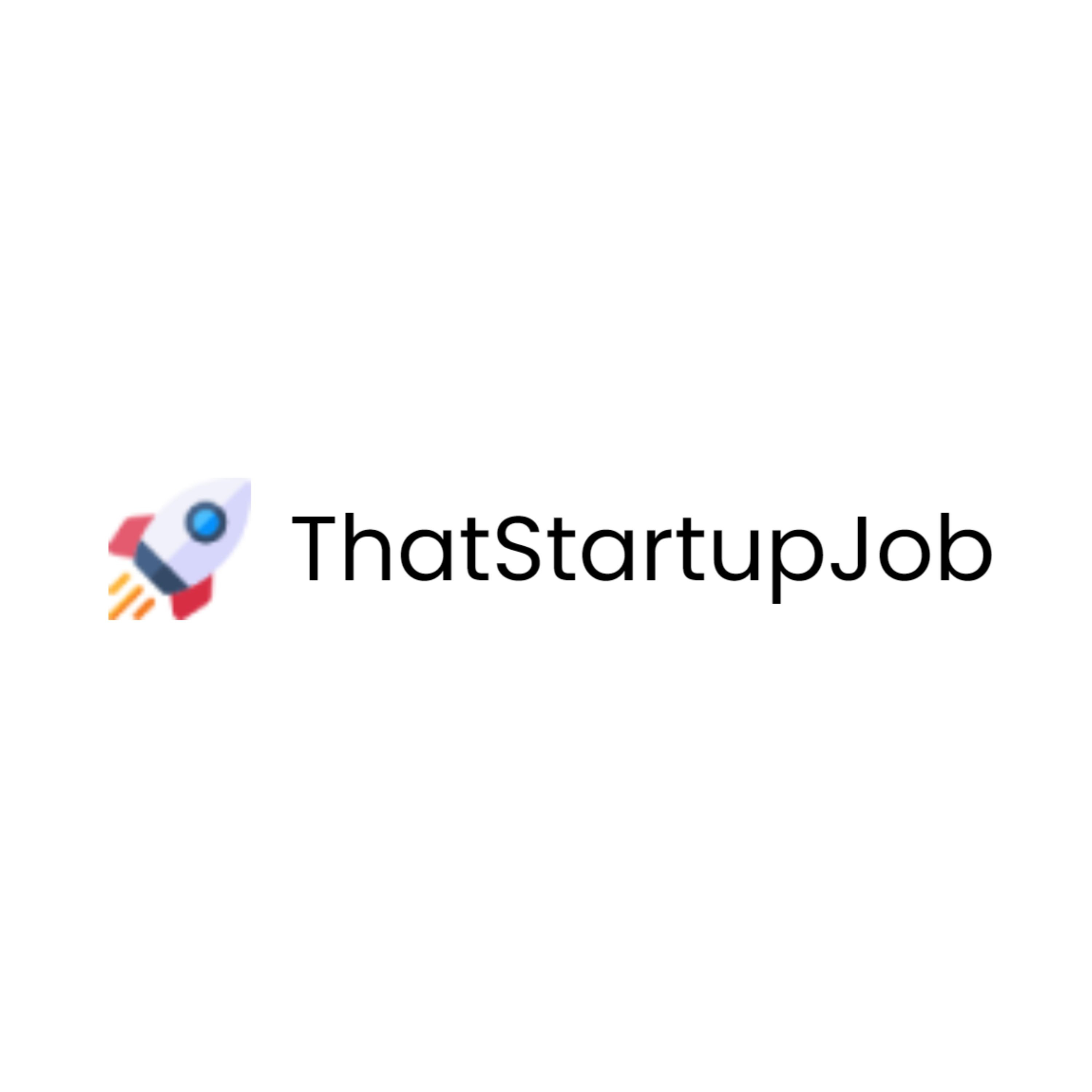 ThatStartup Job
