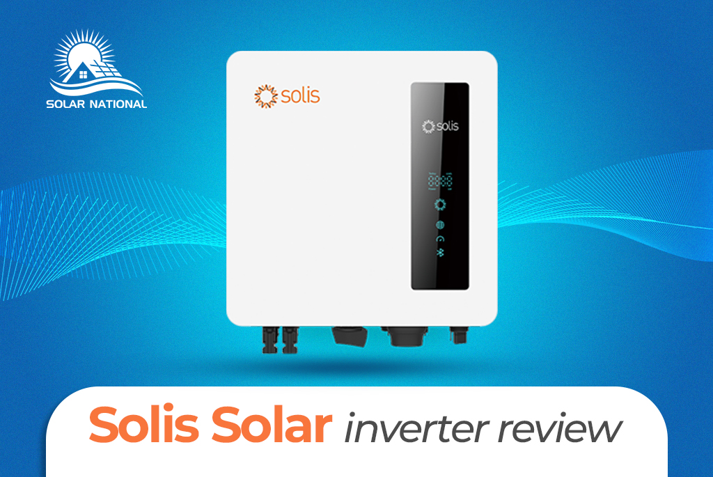 Solis Solar Inverter Review: Everything you need to know