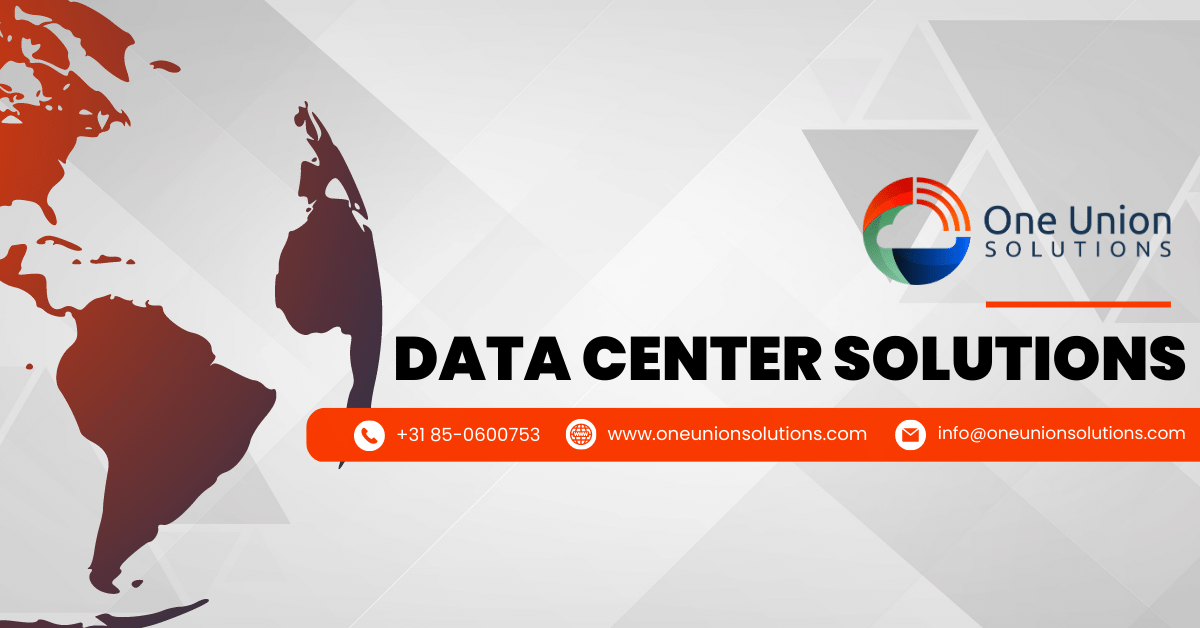 Data Center Import | One Union Solutions