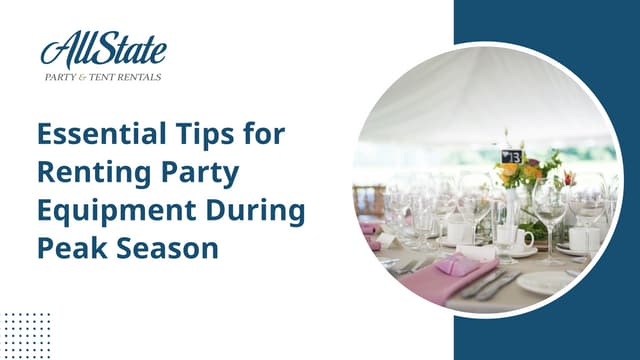 Essential Tips for Renting Party Equipment During Peak Season.pptx