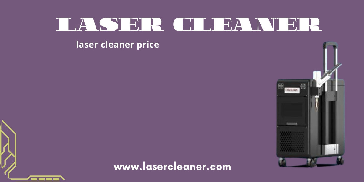Laser Cleaner Price: Is It Worth the Investment?