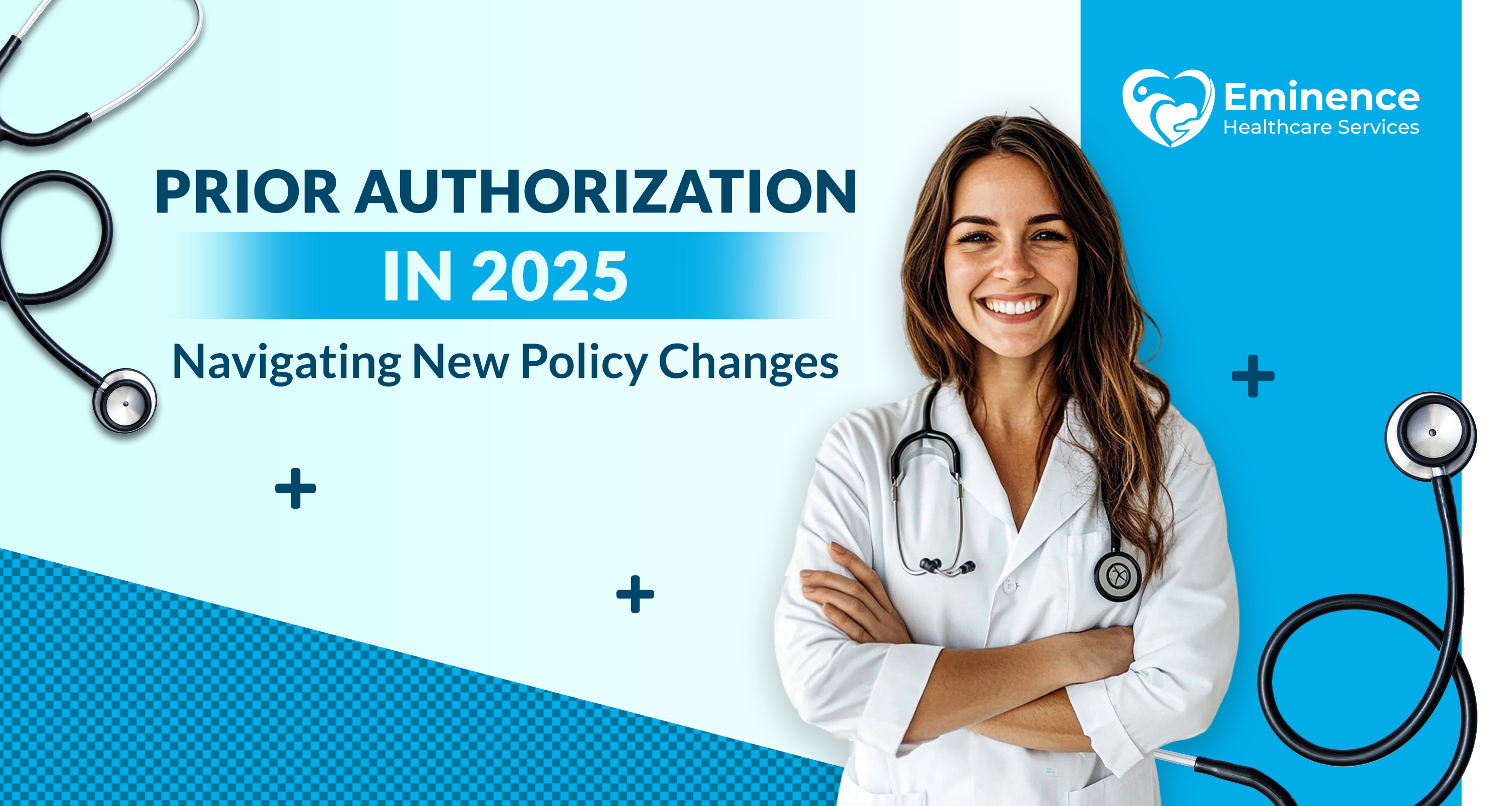 Navigating Prior Authorization Policy Changes in 2025