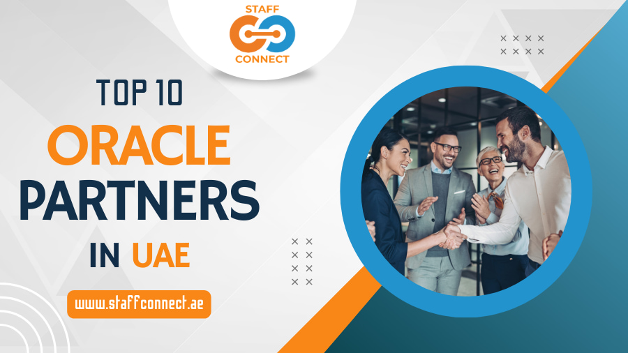 Top 10 Oracle Partners in UAE | Staff Connect