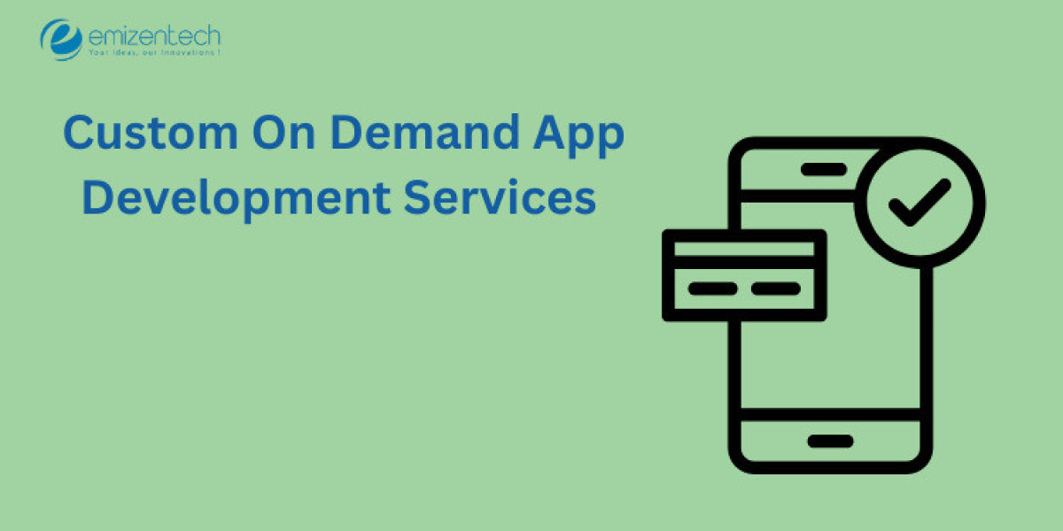 Custom On Demand App Development Services