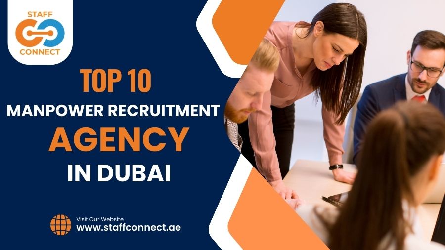 Top 10 Manpower Recruitment Agency in Dubai, UAE