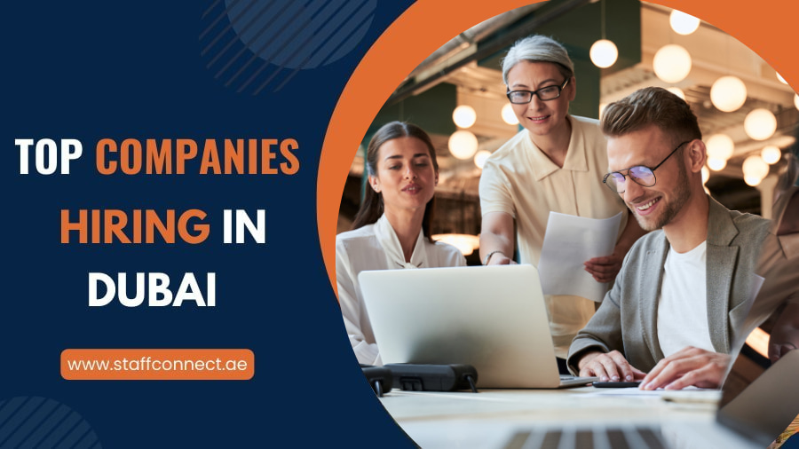 Top Companies Hiring in Dubai | Staff Connect