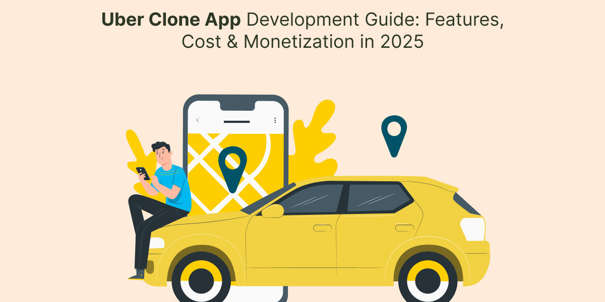 Uber Clone App Development Guide: Features, Cost & Monetization in 2025